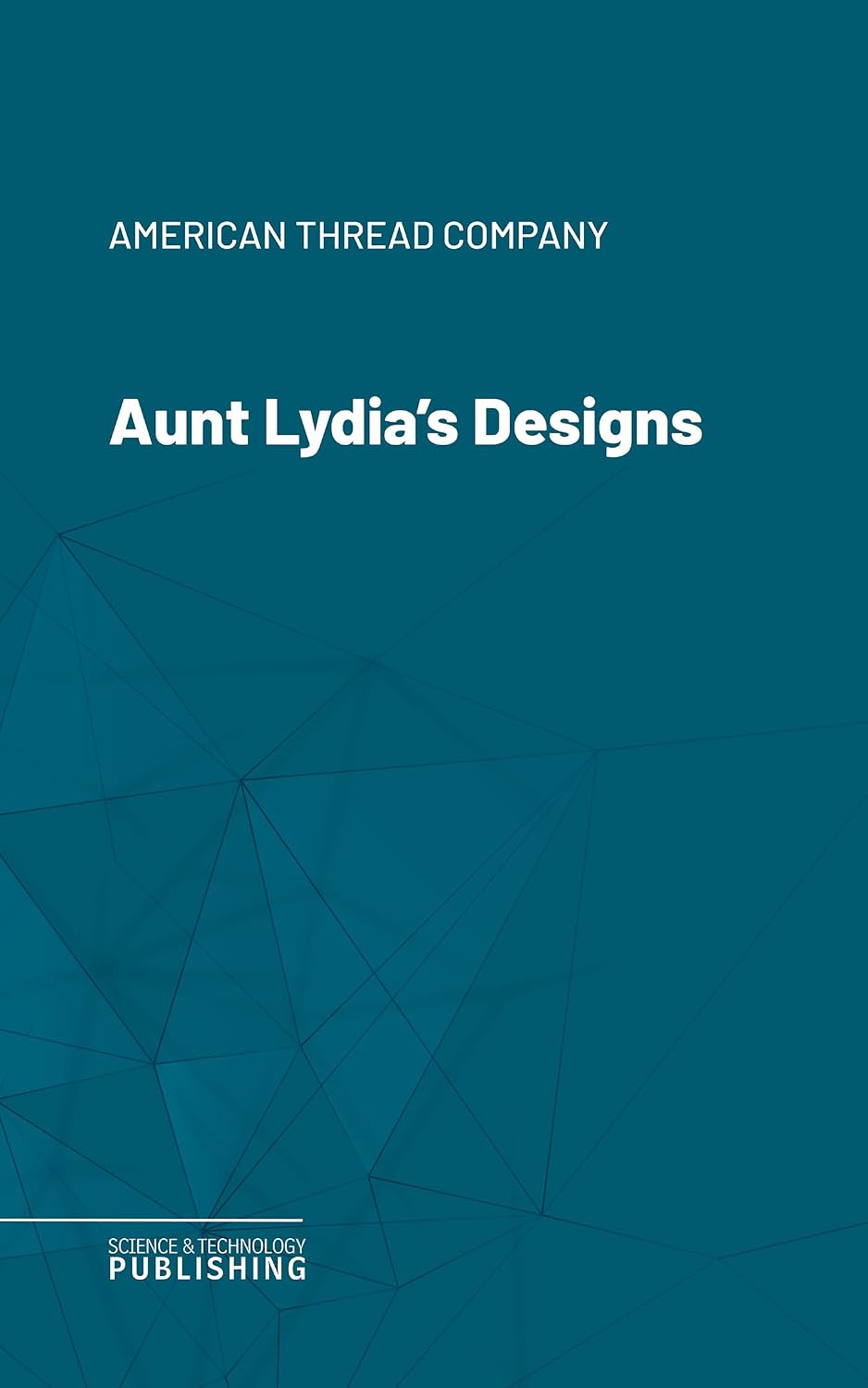 ler totalmente Aunt Lydia's Designs (English Edition)