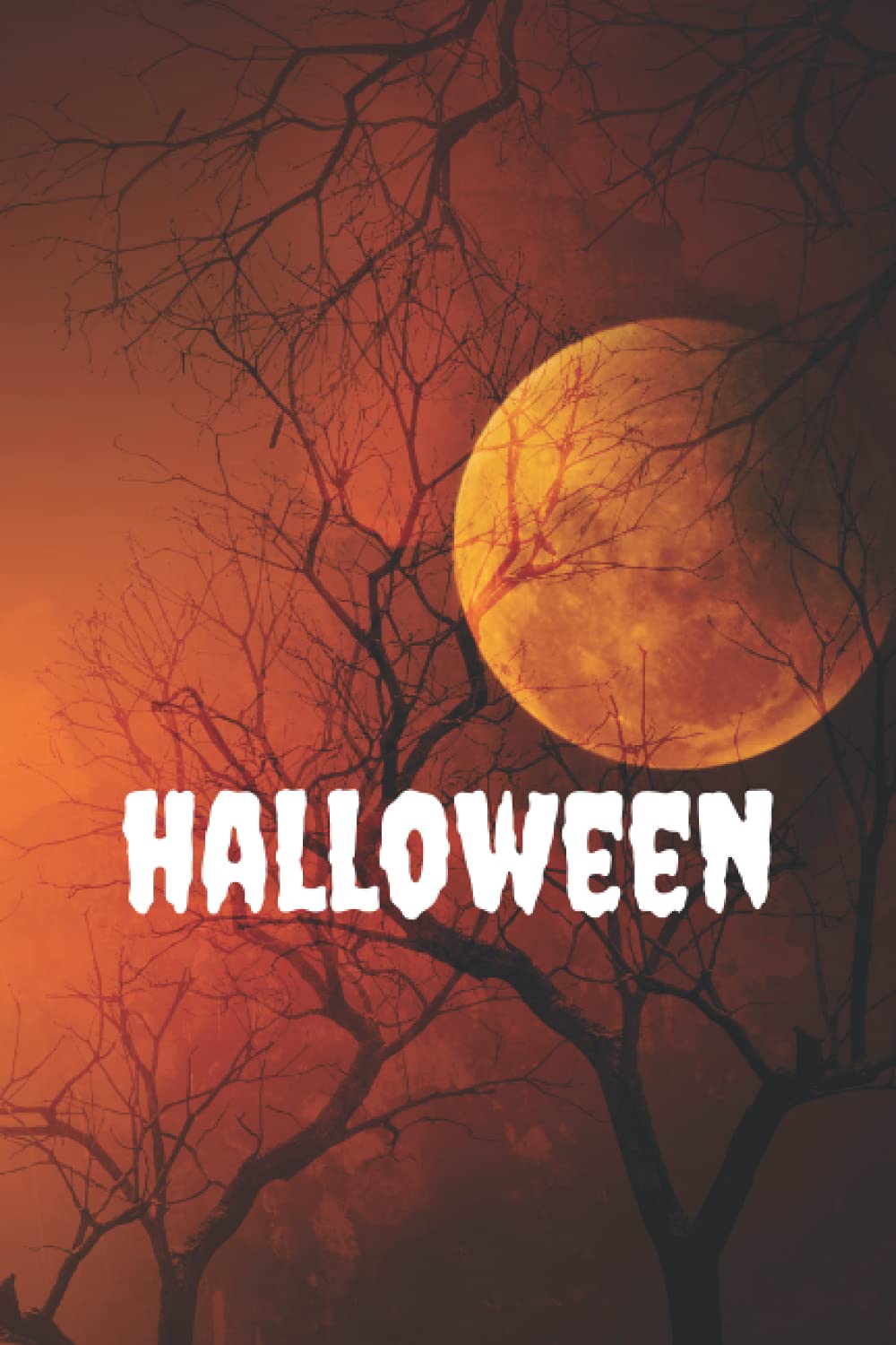 Halloween Journal: Creepy Scary Spooky Notebook, Diary, Organizer Orange and Black Book baixar o livro de graça