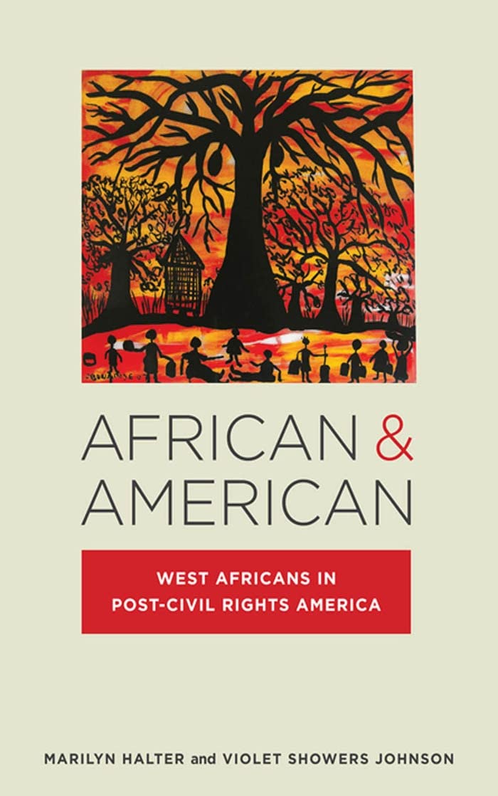 ler totalmente African & American: West Africans in Post-Civil Rights America (Nation of Nations Book 24) (English Edition)