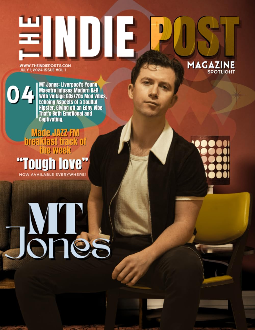 ler totalmente The Indie Post Magazine MT Jones July 1, 2024 Issue Vol 1