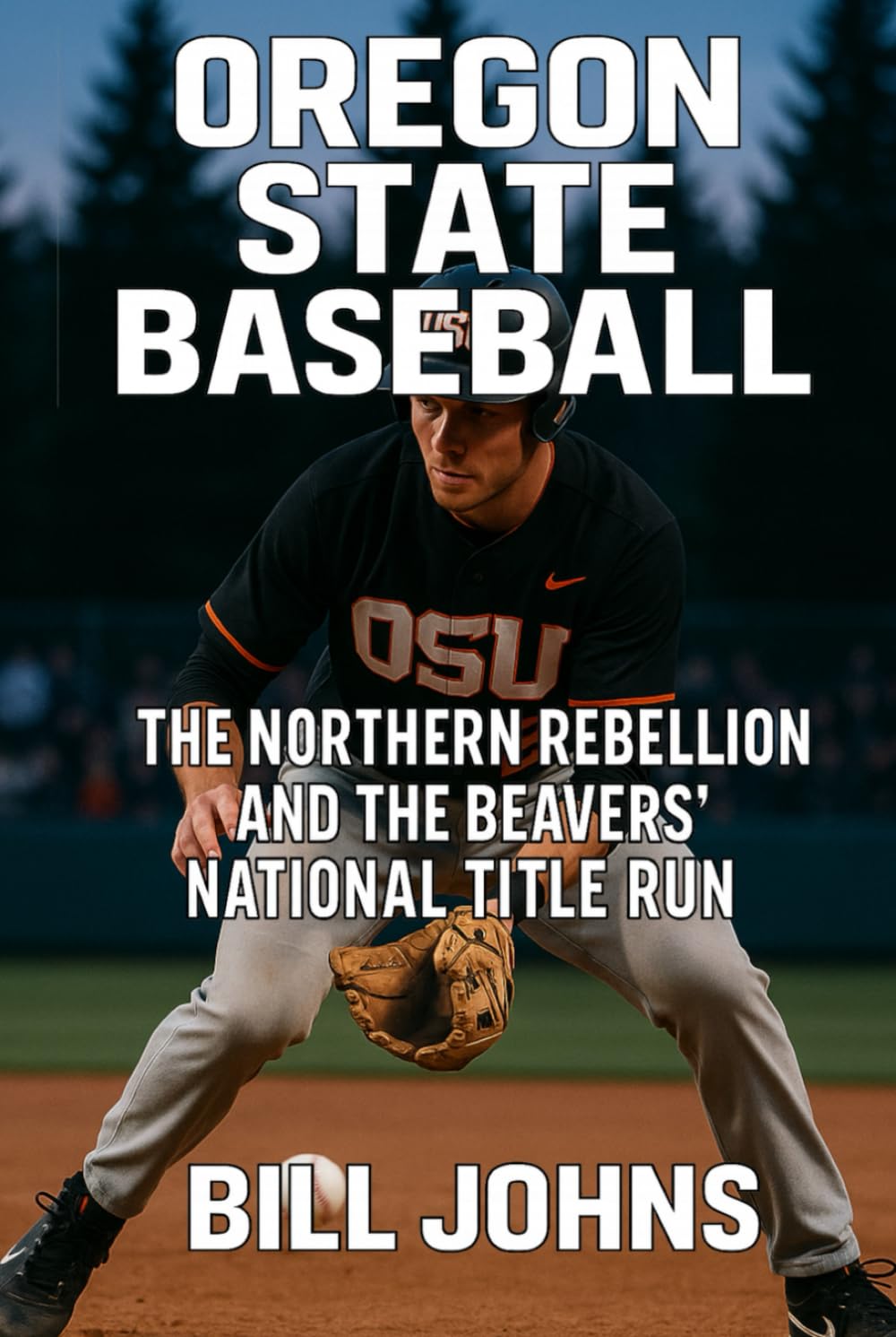 Oregon State Baseball: The Northern Rebellion and the Beavers’ National Title Run (The Diamond Republic: College Baseball and the American Imagination) baixar o livro de graça