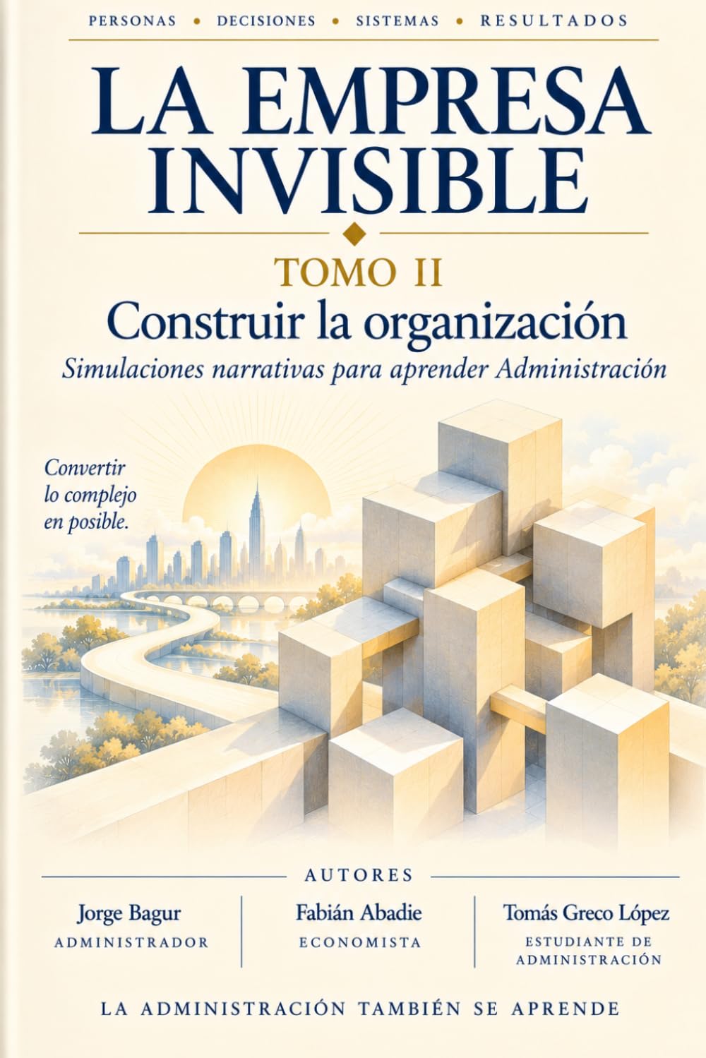 capítulo por capítulo baixar La Empresa Invisible Tomo II (Spanish Edition)