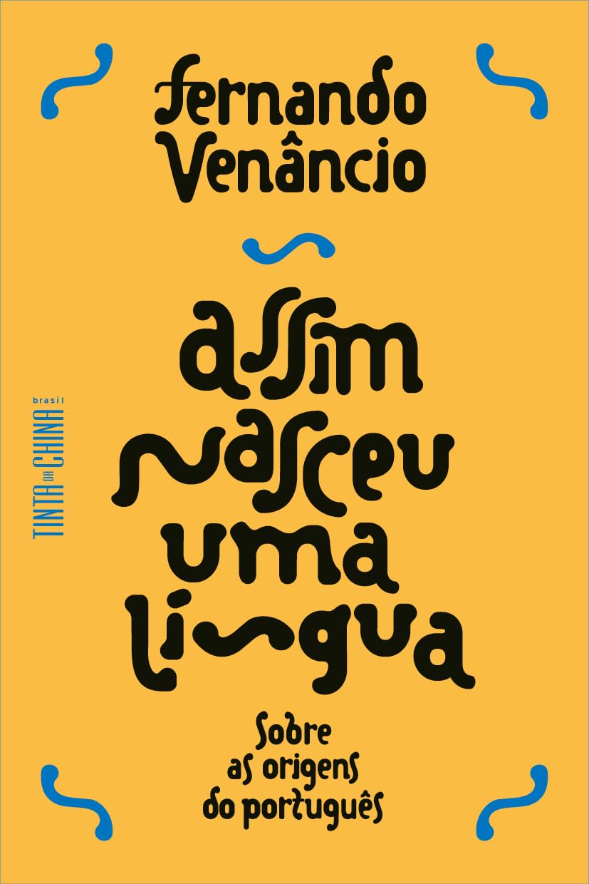 ler totalmente Assim nasceu uma língua: Sobre as origens do português