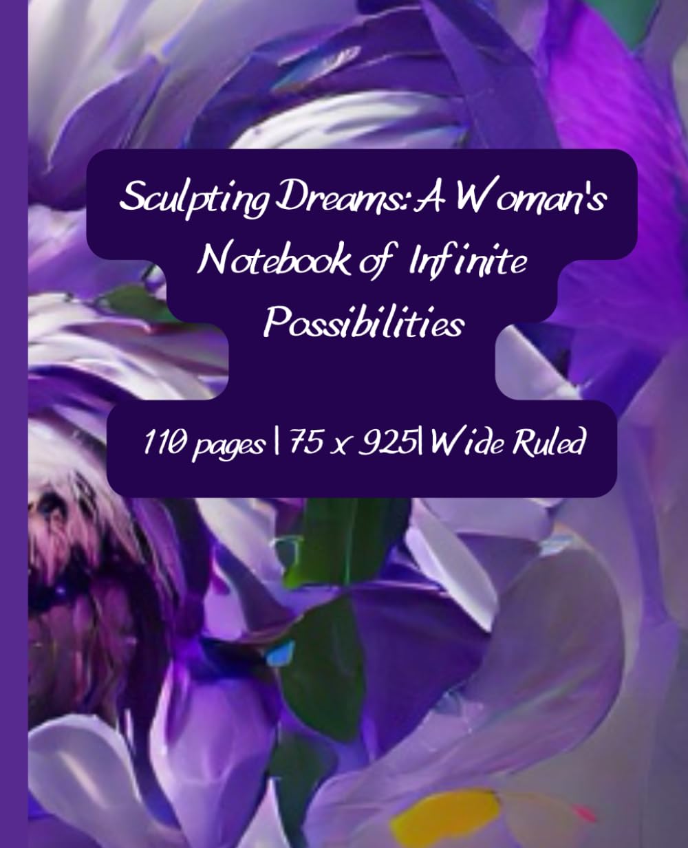 Sculpting Dreams: A Woman's Notebook of Infinite Possibilities baixar livro de graça