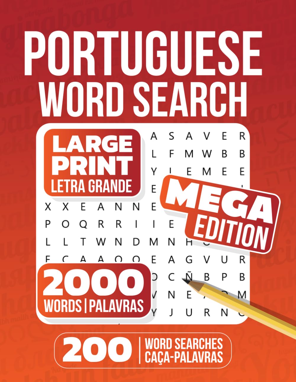 MEGA Portuguese Word Search: 200 Large Print Puzzles: 200 Caça-Palavras em Português – Letras Grandes baixar o livro de graça