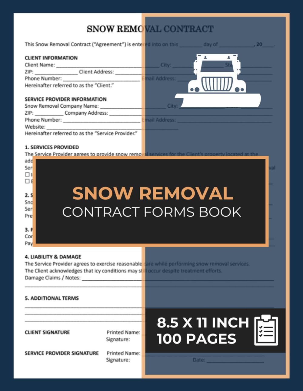 Snow Removal Contract Forms Book: Contracts between snow removal service providers and clients | Snow Plowing Agreement Form Book | 50 Forms baixar livro de graça