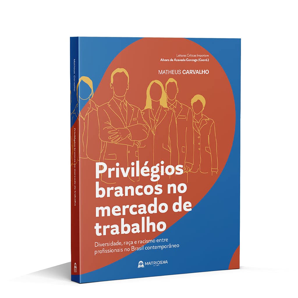 Privilégios brancos no mercado de trabalho baixar o livro de graça