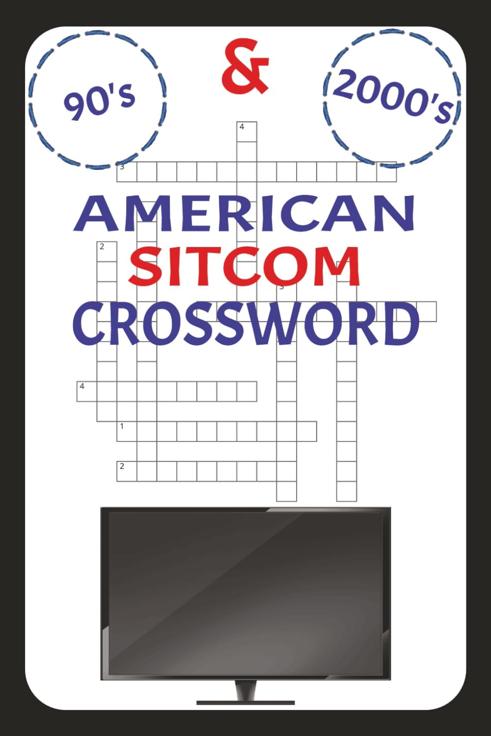 90's and 2000's American Sitcom Crossword Puzzle: 120 pages, 60 puzzles, 600 words, 6x9 inches of relaxing crossword fun for adults who grew up in the 90's and 2000's baixar livro de graça