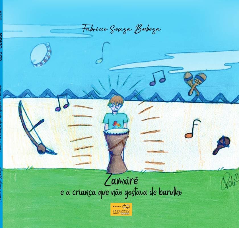 Zamxirê: e a criança que não gostava de barulho baixar livro de graça