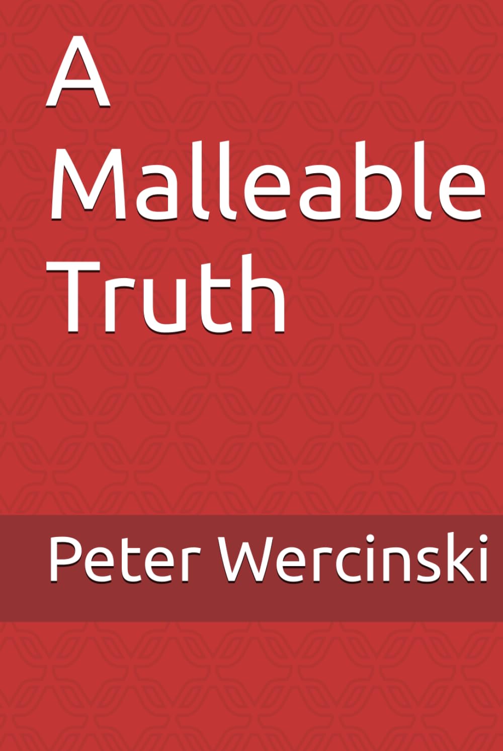 ler totalmente A Malleable Truth