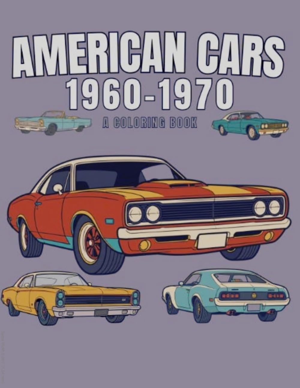 ler totalmente American Cars 1960-1970 Coloring Book