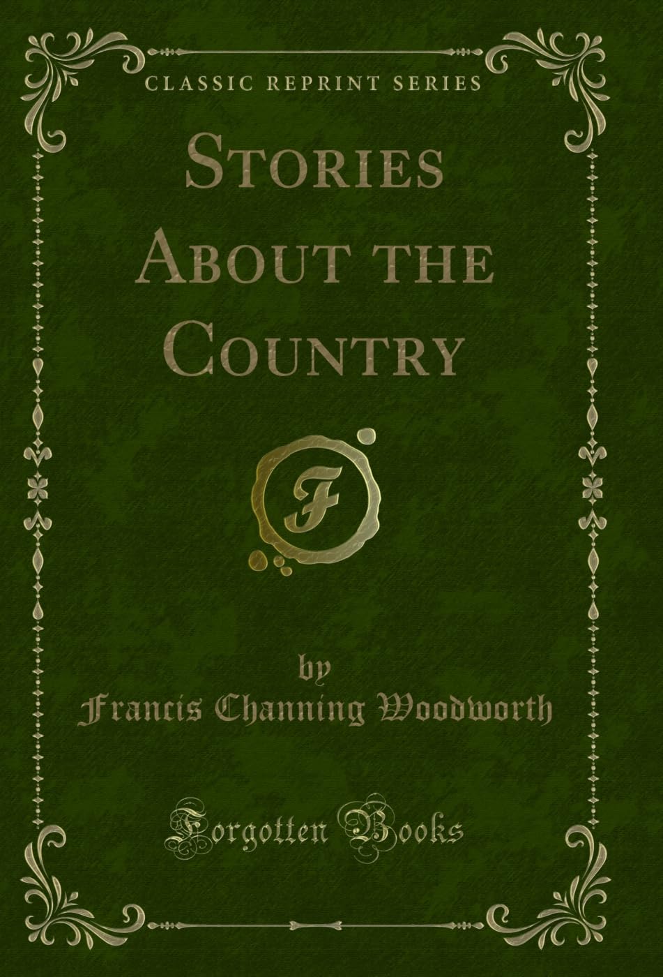 Stories About the Country (Classic Reprint) (English Edition) baixar o livro de graça