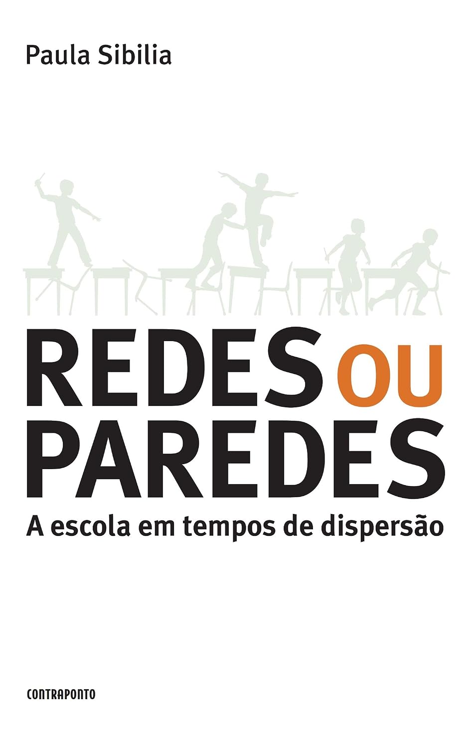 capítulo por capítulo baixar Redes ou paredes; a escola em tempos de dispersão