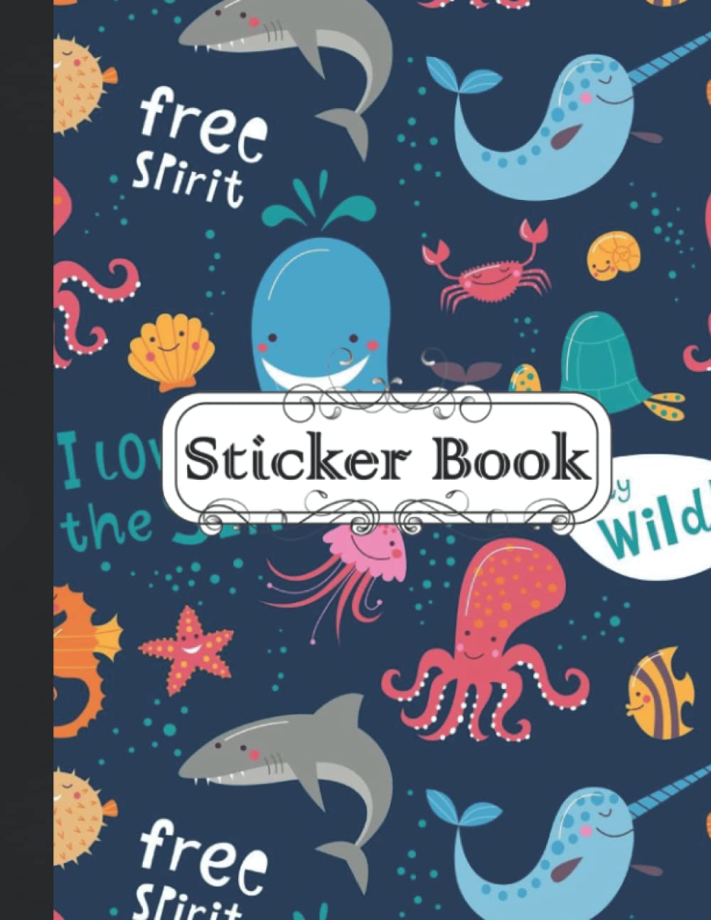 ler totalmente Sticker Book: Stickers for Collecting Stickers, Gift For Ocean Animals Lovers, Sticker Book For kids,100 pages 8.5 x 11"