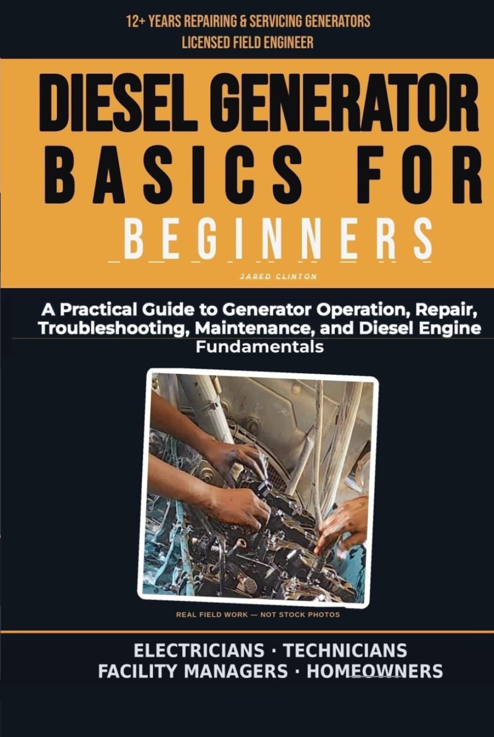 Diesel Generator Basics for Beginners: A Practical Guide to Generator Operation, Troubleshooting, Maintenance, and Real-World Critical Power Experience (The Field Technician's Power Series) baixar o livro de graça