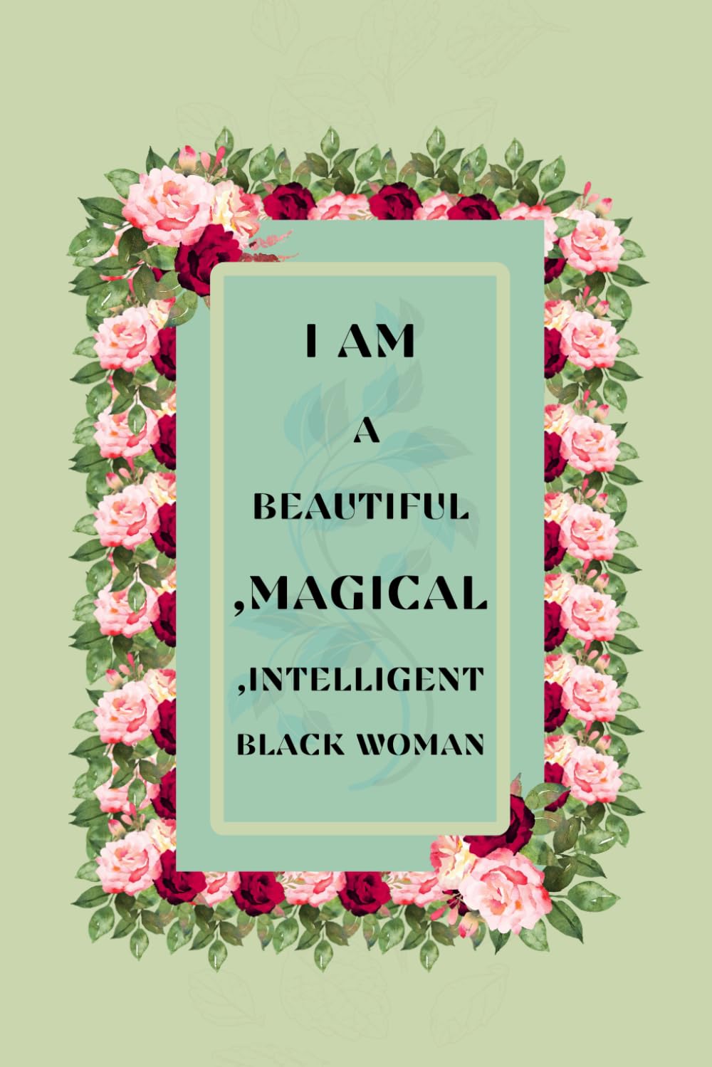 IAM A BEAUTIFUL,MAGICAL,INTELLIGENT BLACK WOMAN: DIARY OF AN AFRICAN AMERICAN WoMAN...Perfect journal as a travel notebook, business notebook and also a great gift for Christmas and Halloween baixar livro de graça