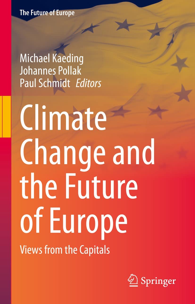 Climate Change and the Future of Europe: Views from the Capitals (English Edition) baixar livro de graça