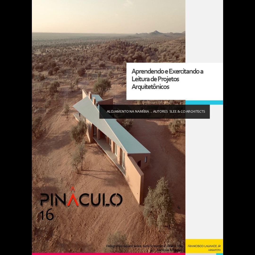 ler totalmente REVISTA PINÁCULO 16: SABER LER E ANALISAR OBRAS ARQUITETÔNICAS