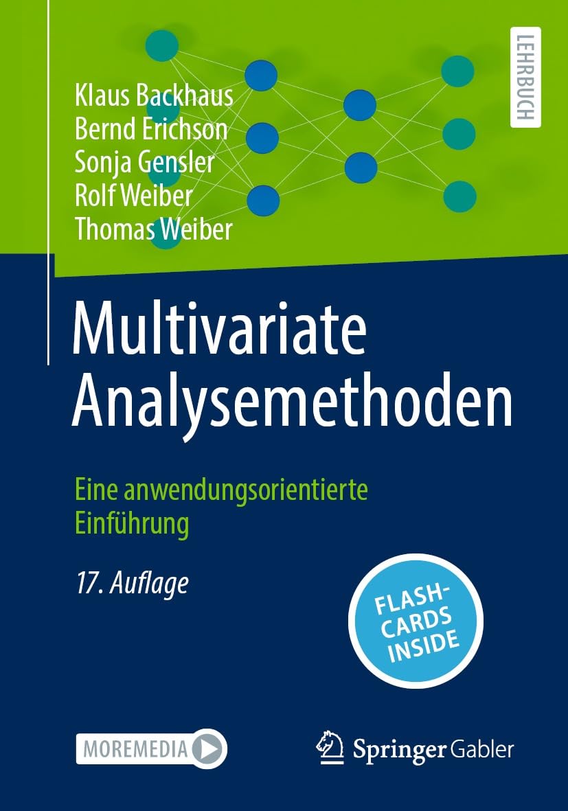 Multivariate Analysemethoden: Eine anwendungsorientierte Einführung (Business and Economics (German Language)) (German Edition)