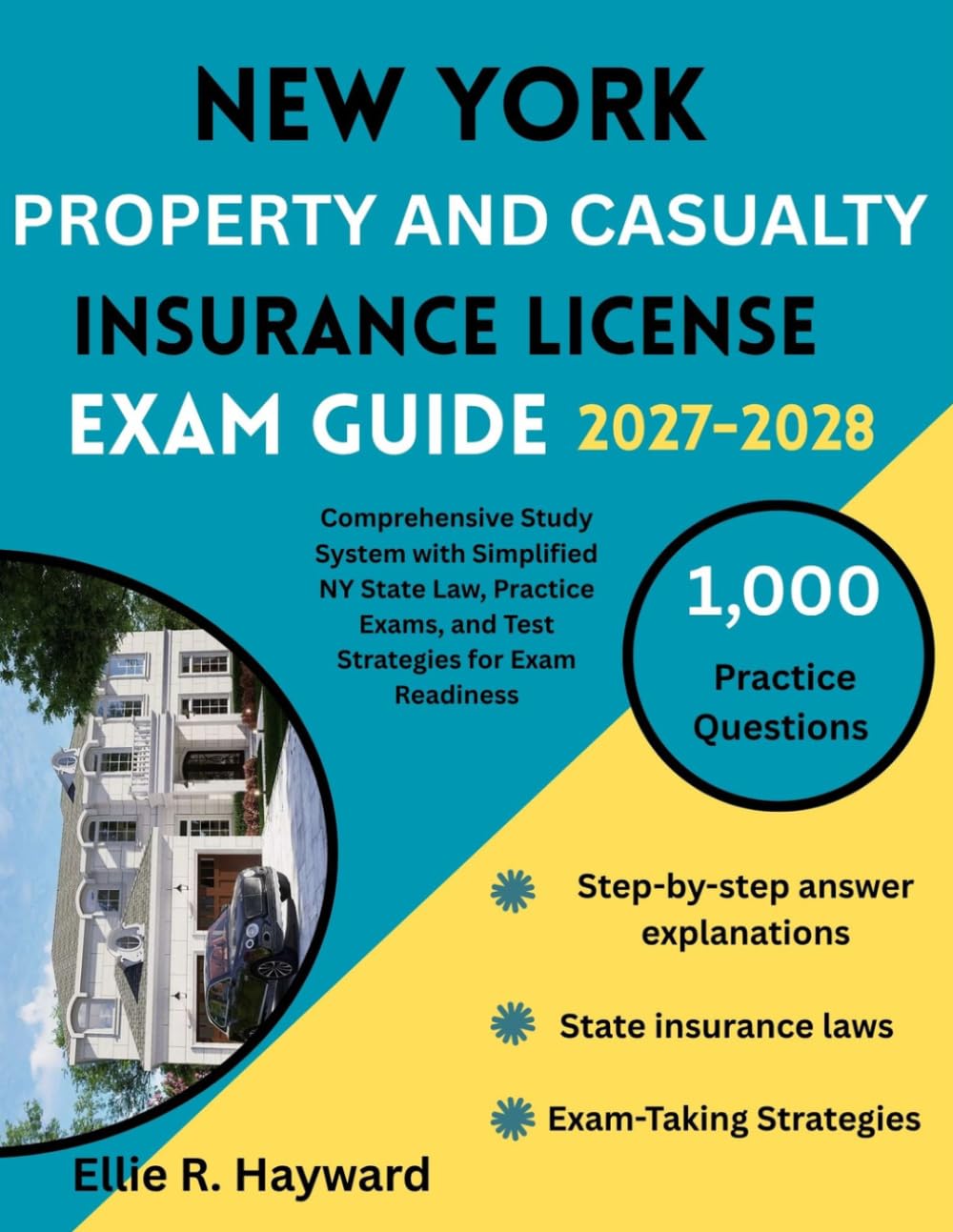 New York Property And Casualty Insurance License Exam Guide: Comprehensive Study System with Simplified NY State Law, Practice Exams, and Test Strategies for Exam Readiness baixar o livro de graça
