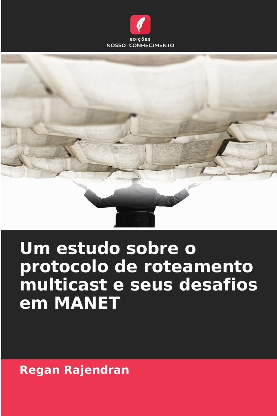 Um estudo sobre o protocolo de roteamento multicast e seus desafios em MANET baixar o livro de graça