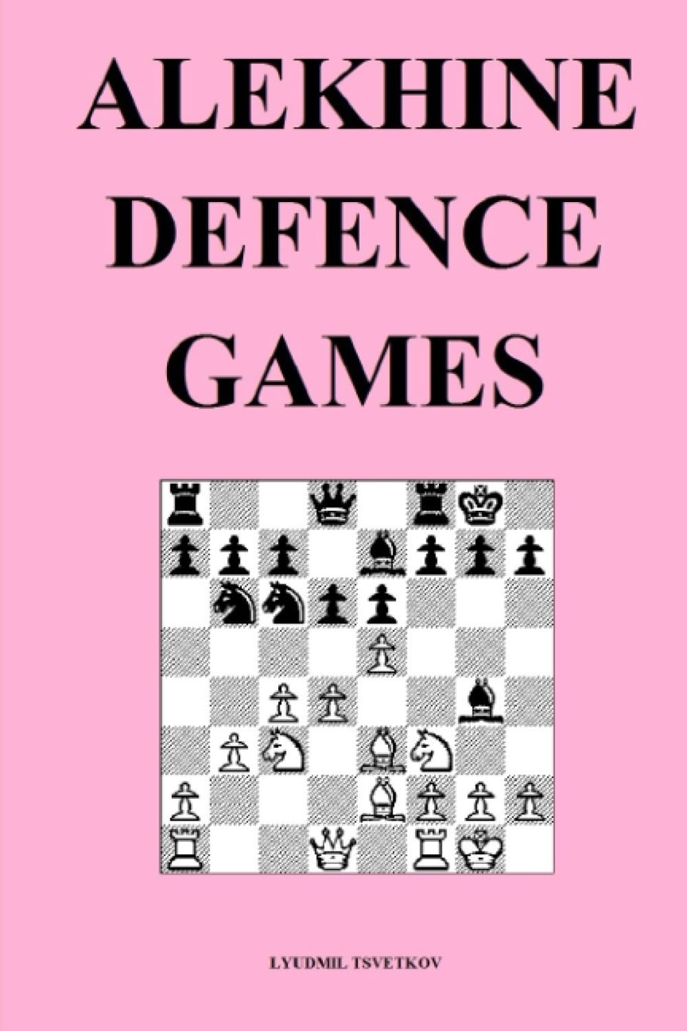 Alekhine Defence Games (Chess Opening Games)