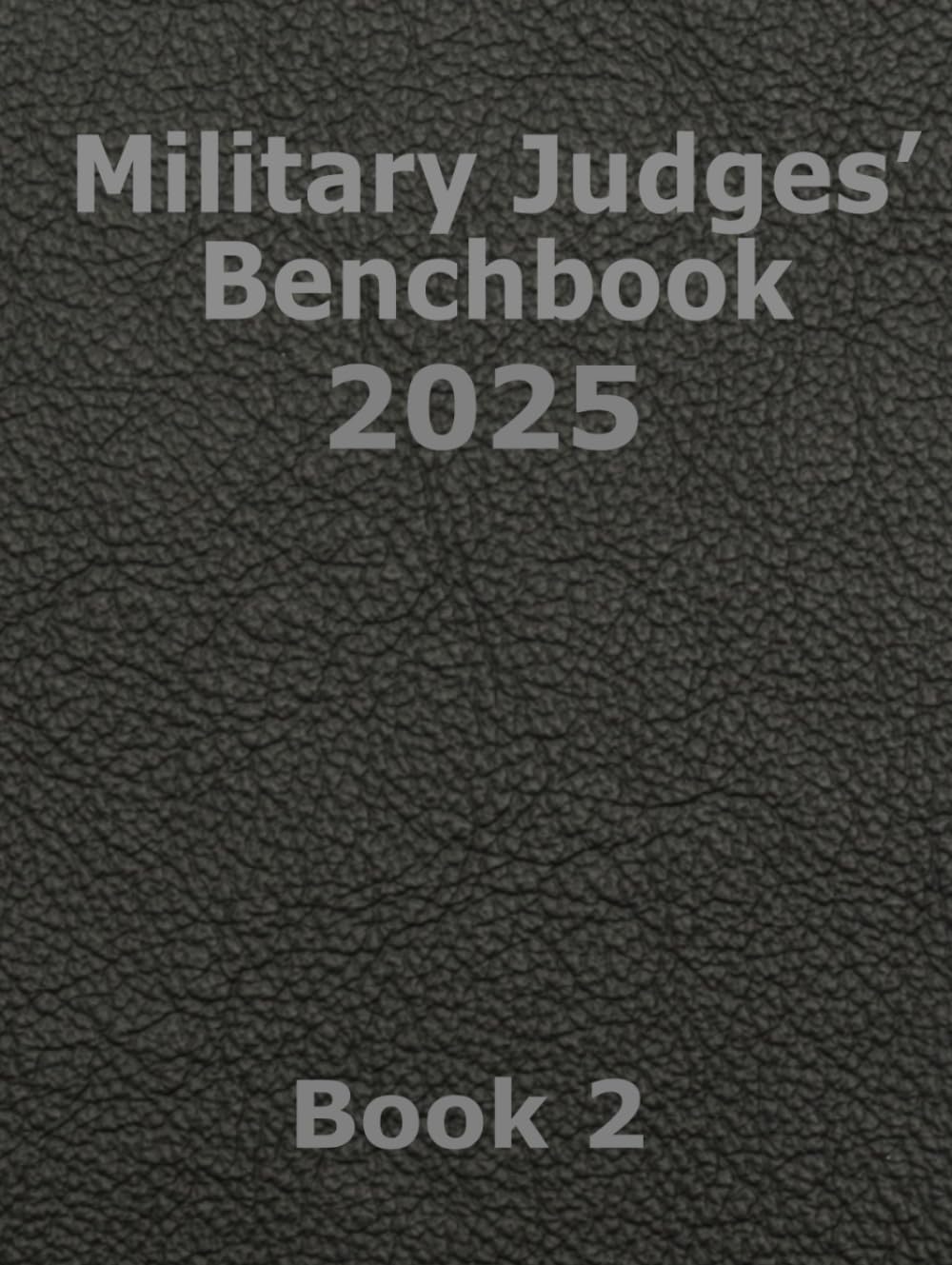 capítulo por capítulo baixar Military Judges’ Benchbook 2025: Book 2