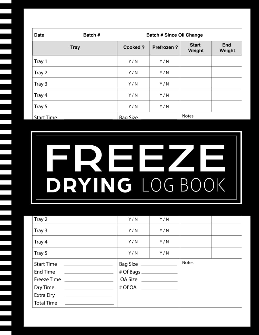 Freeze Drying Log Book: Master your freeze-drying process by logging every batch, monitoring maintenance, tracking expenses, and achieving perfect results every time. baixar o livro de graça