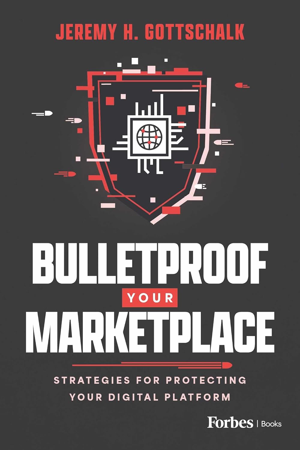 Bulletproof Your Marketplace: Strategies for Protecting Your Digital Platform (English Edition)