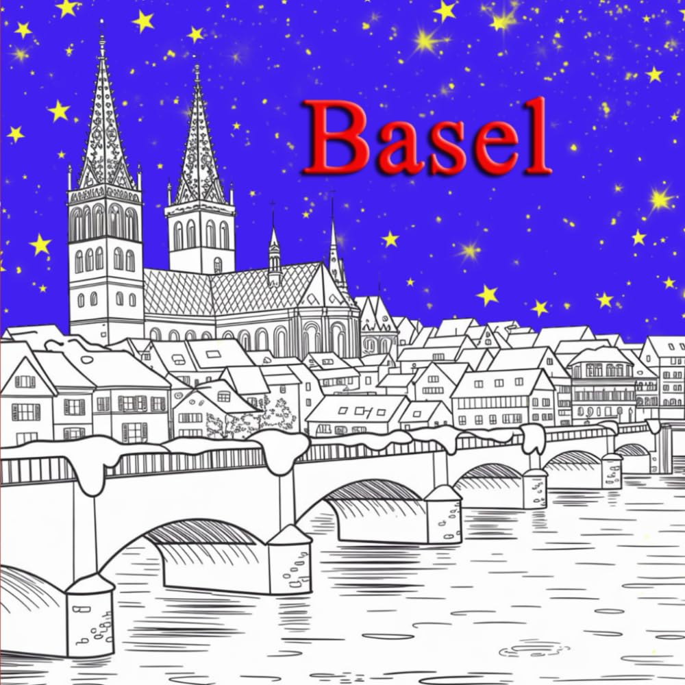ler totalmente Basel om te Kleuren – 50 Ontspannende en Inspirerende Illustraties: Een Zwitsers kleuravontuur voor alle leeftijden