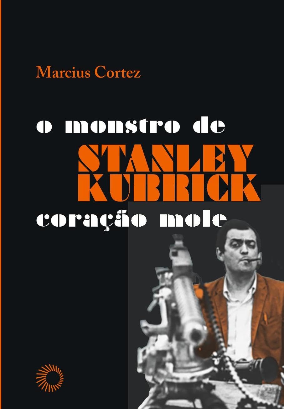 capítulo por capítulo baixar Stanley Kubrick: o monstro de coração mole
