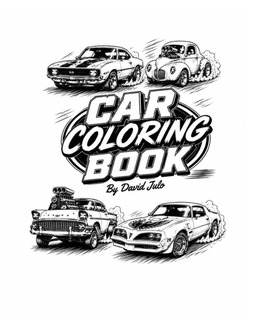 ler totalmente Hot Rod Coloring Book David Julo Customs: A Hot Rod colorig book with 50's 60's & 70's Hot Rods (David Julo's Custom Car Creations Adult Coloring Series)