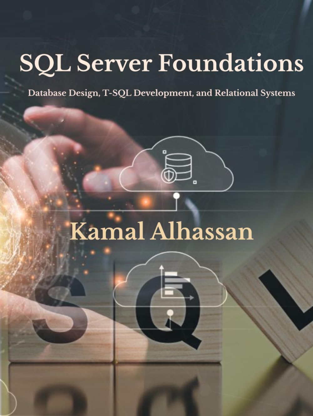 SQL Server Foundations: Database Design, T-SQL Development, and Relational Systems (MS SQL Server Design & Management) baixar livro de graça