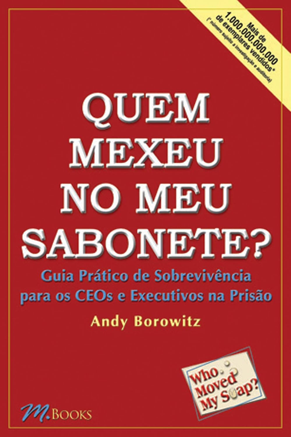 Quem mexeu no meu sabonete? baixar livro de graça