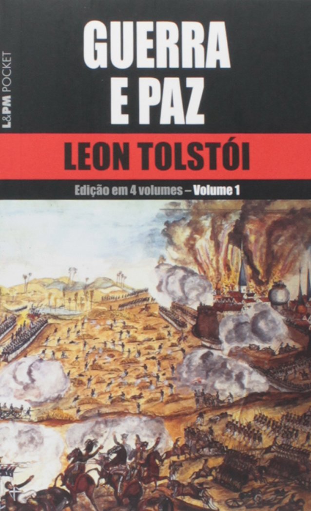 Guerra e paz – Vol. 1