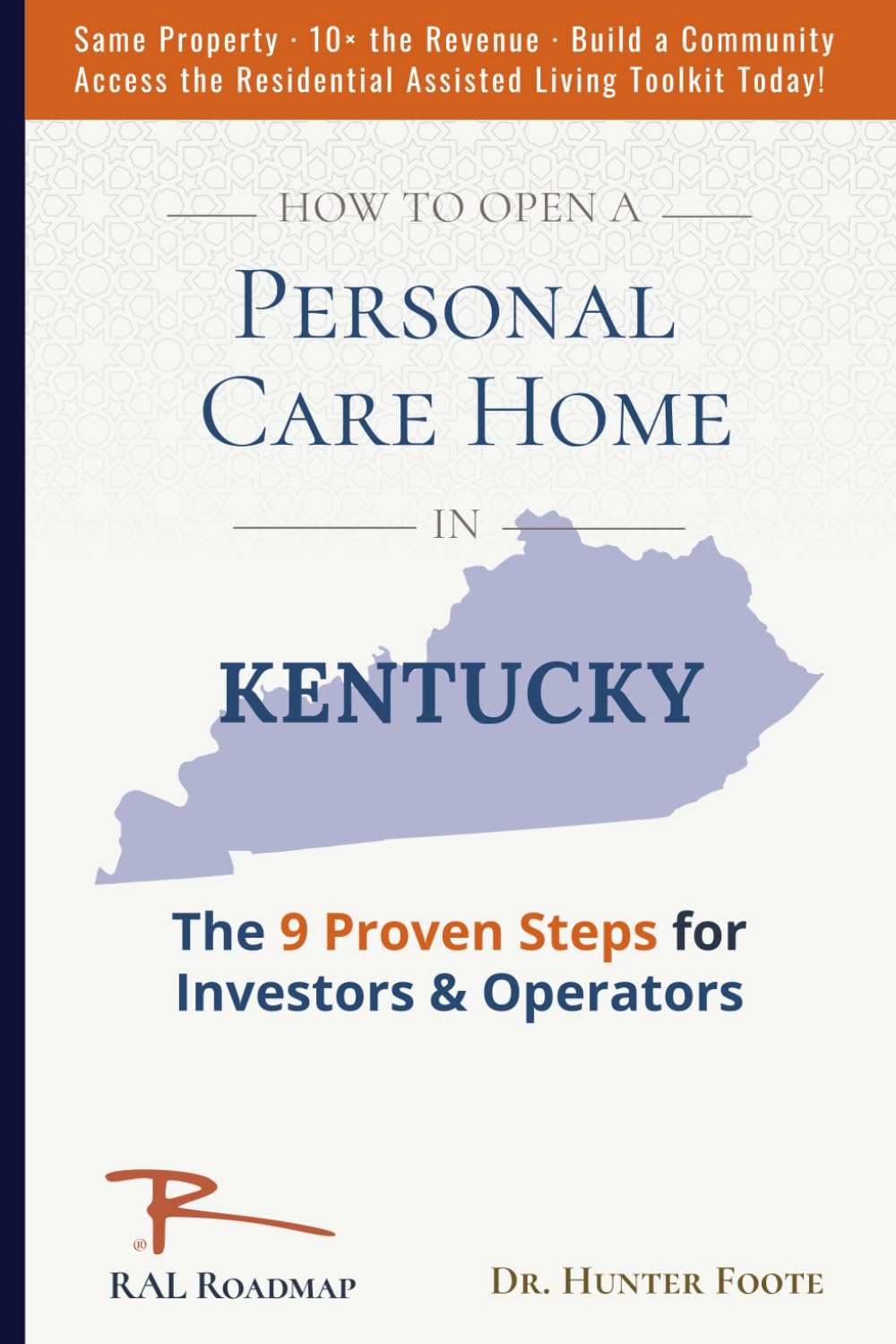 capítulo por capítulo baixar How to Open Personal Care Home in Kentucky: 9 Proven Steps to Residential Assisted Living
