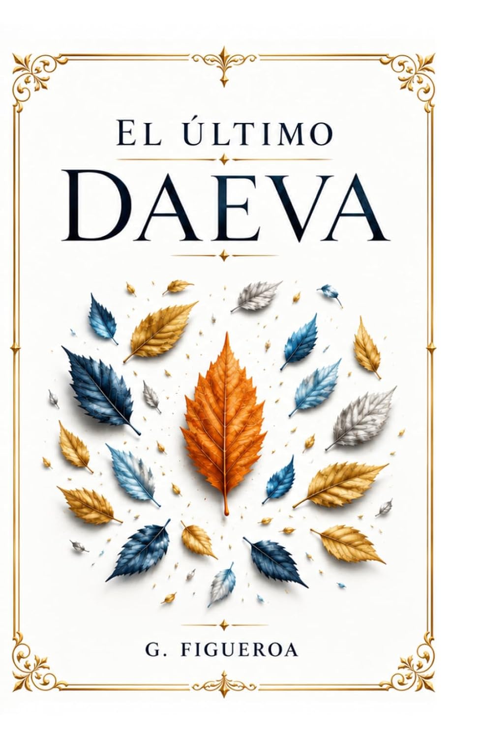 EL ÚLTIMO DAEVA (Spanish Edition) baixar livro de graça