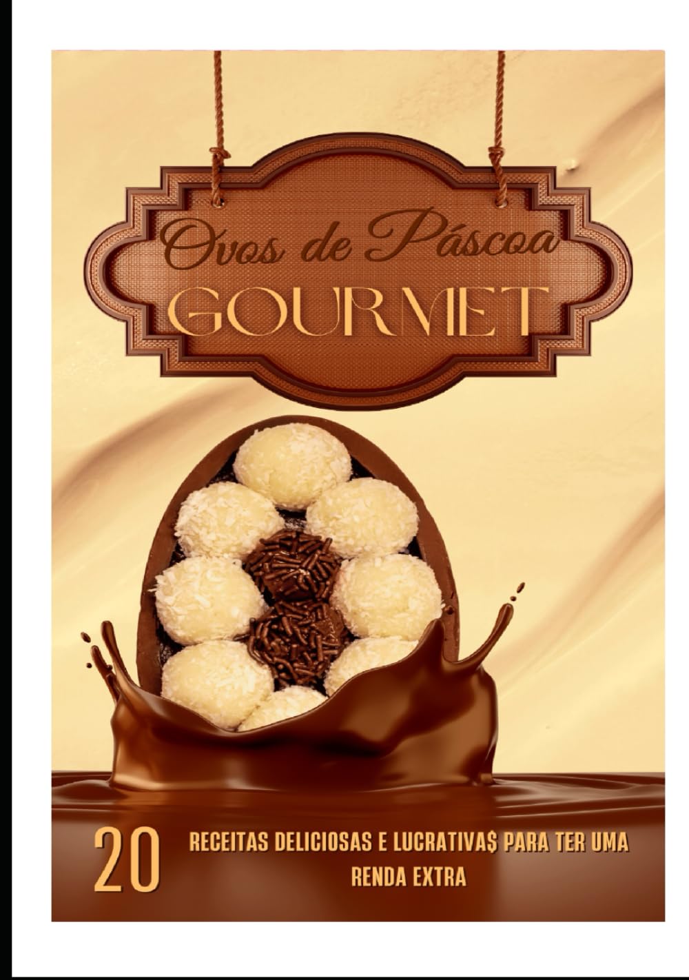 capítulo por capítulo baixar 20 Ovos de Páscoa Gourmet (Portuguese Edition)