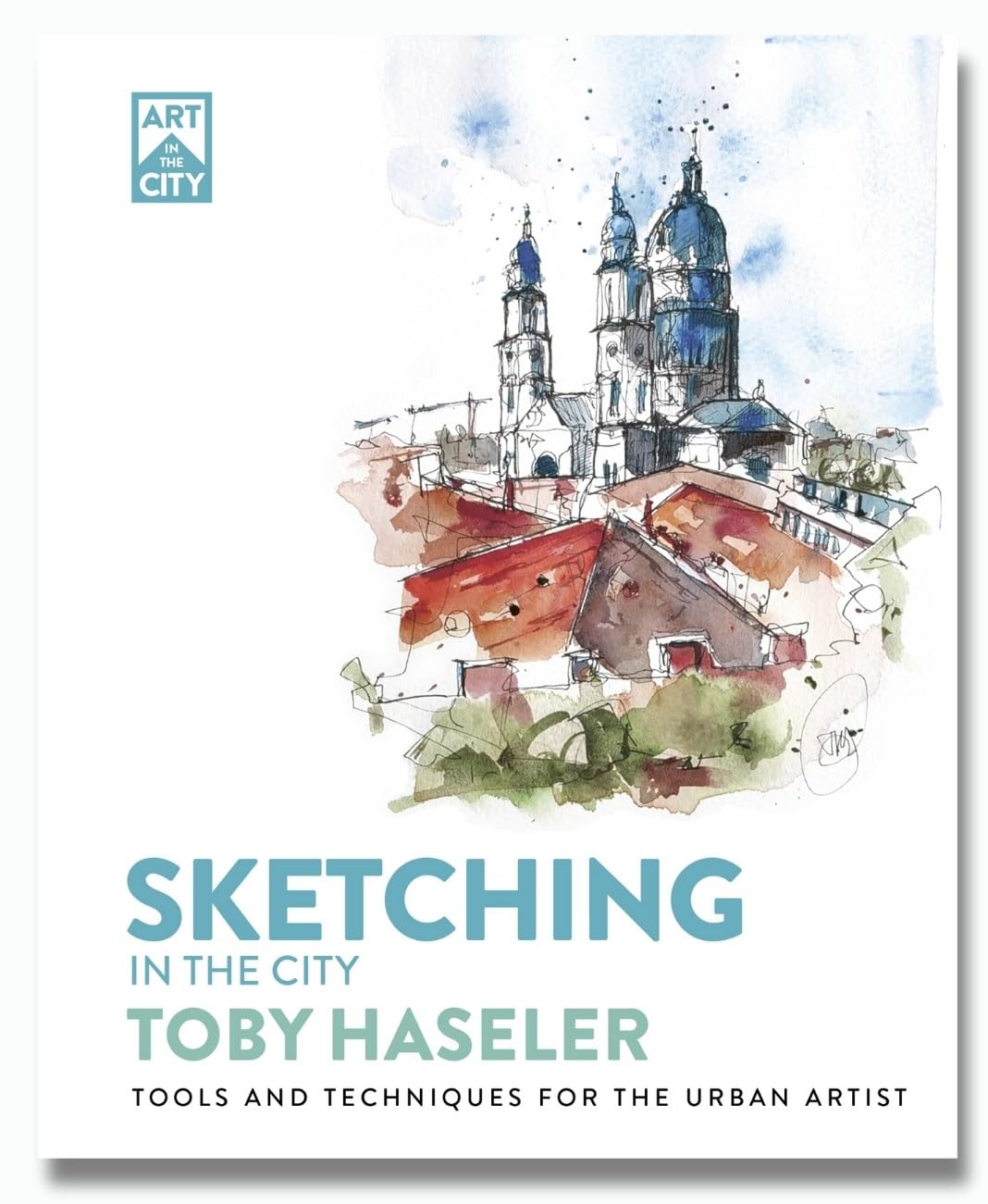 Sketching in the City: Tools and Techniques for the Urban Artist