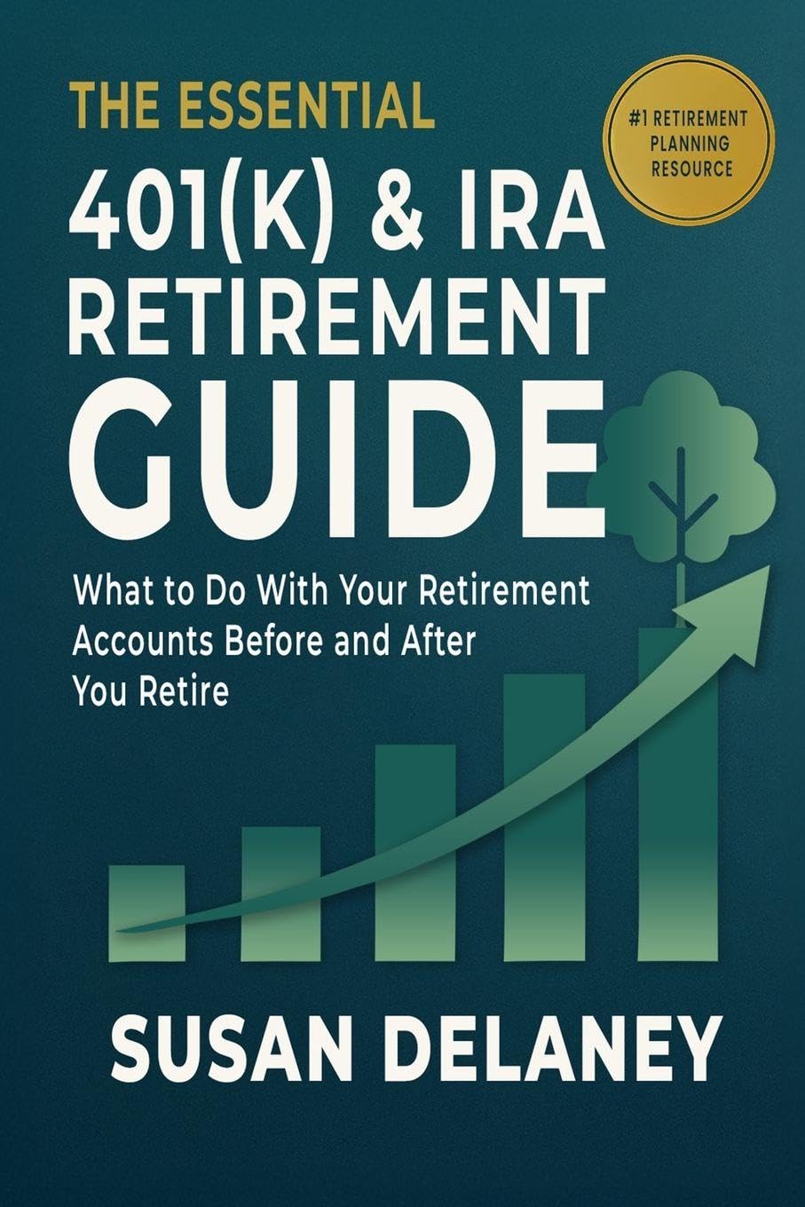 capítulo por capítulo baixar The Essential 401(k) & IRA Retirement Guide: What to Do With Your Retirement Accounts Before and After You Retire: 1