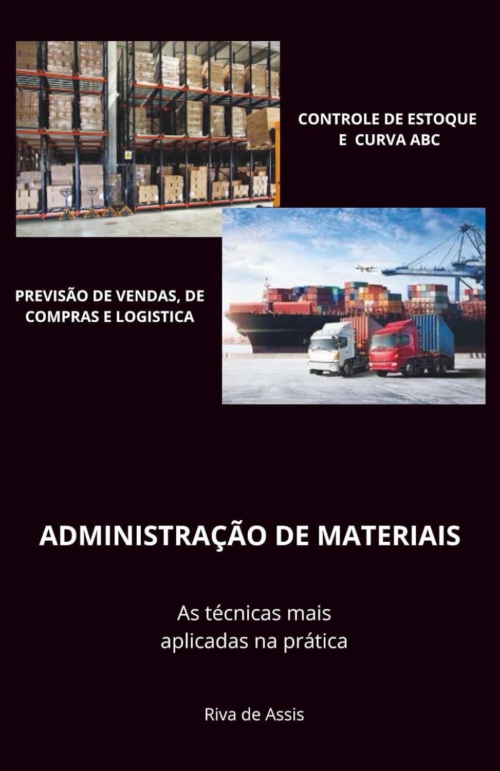 Administração de materiais: As técnicas mais aplicadas na prática (Portuguese Edition) baixar o livro de graça
