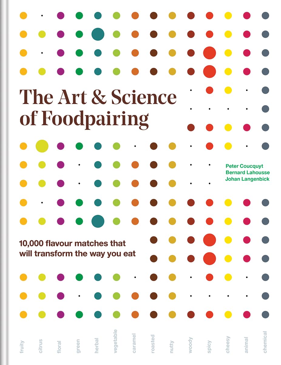 The Art and Science of Foodpairing: 10,000 Flavour Matches That Will Transform the Way You Eat baixar o livro de graça
