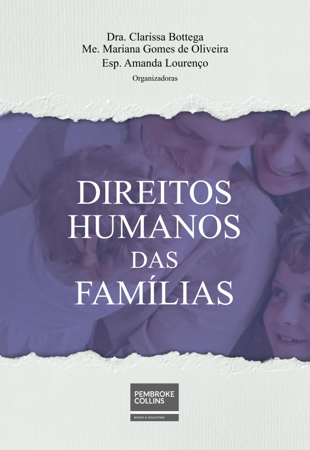 DIREITOS HUMANOS DAS FAMÍLIAS (Portuguese Edition) baixar livro de graça
