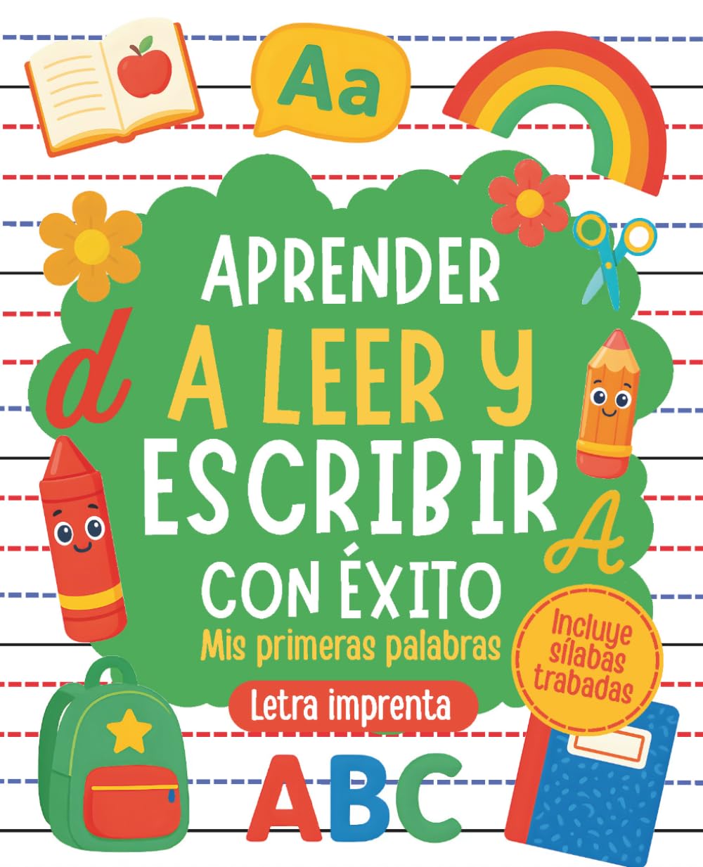 capítulo por capítulo baixar Aprender a leer y escribir con éxito: mis primeras palabras: Presenta las letras según su frecuencia de uso y enseña a leer desde el primer día,... Incluye sílabas trabadas (Spanish Edition)