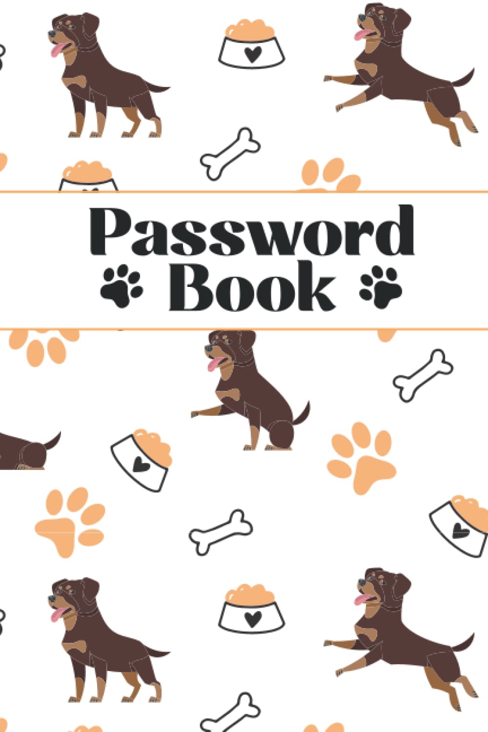 capítulo por capítulo baixar Password Book: Cute Rottweillers Password Book| Password Keeper Journal Notebook for Internet Login and Organizer for Usernames