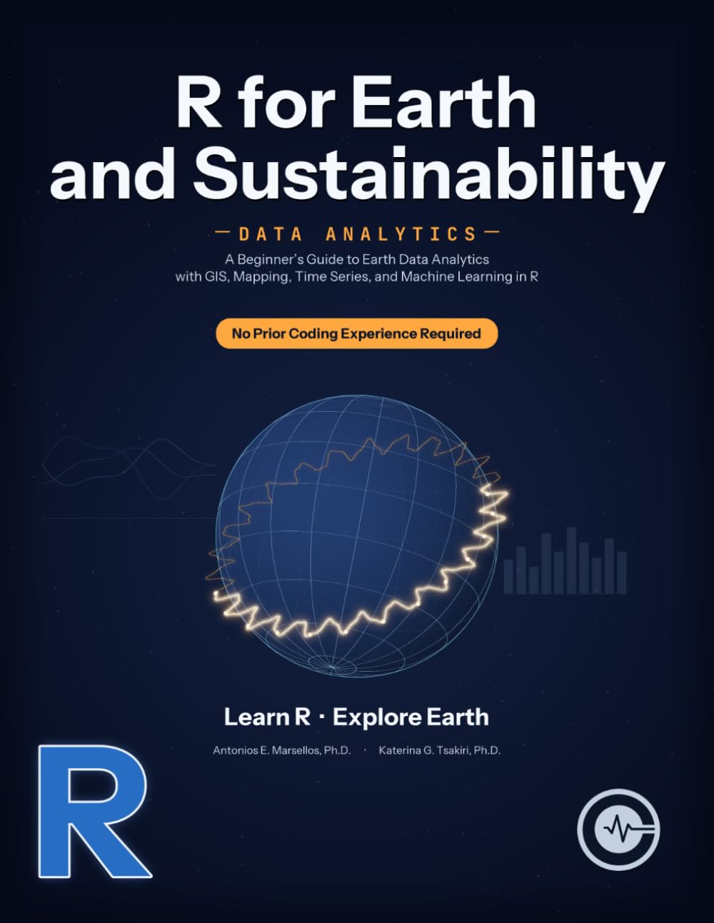 ler totalmente R for Earth and Sustainability Data Analytics: A Beginner's Guide to Earth Data Analytics with GIS, Mapping, Time Series, and Machine Learning in R