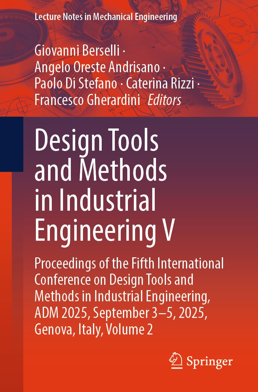 capítulo por capítulo baixar Design Tools and Methods in Industrial Engineering V: Proceedings of the Fifth International Conference on Design Tools and Methods in Industrial Engineering,... in Mechanical Engineering) (English Edition)
