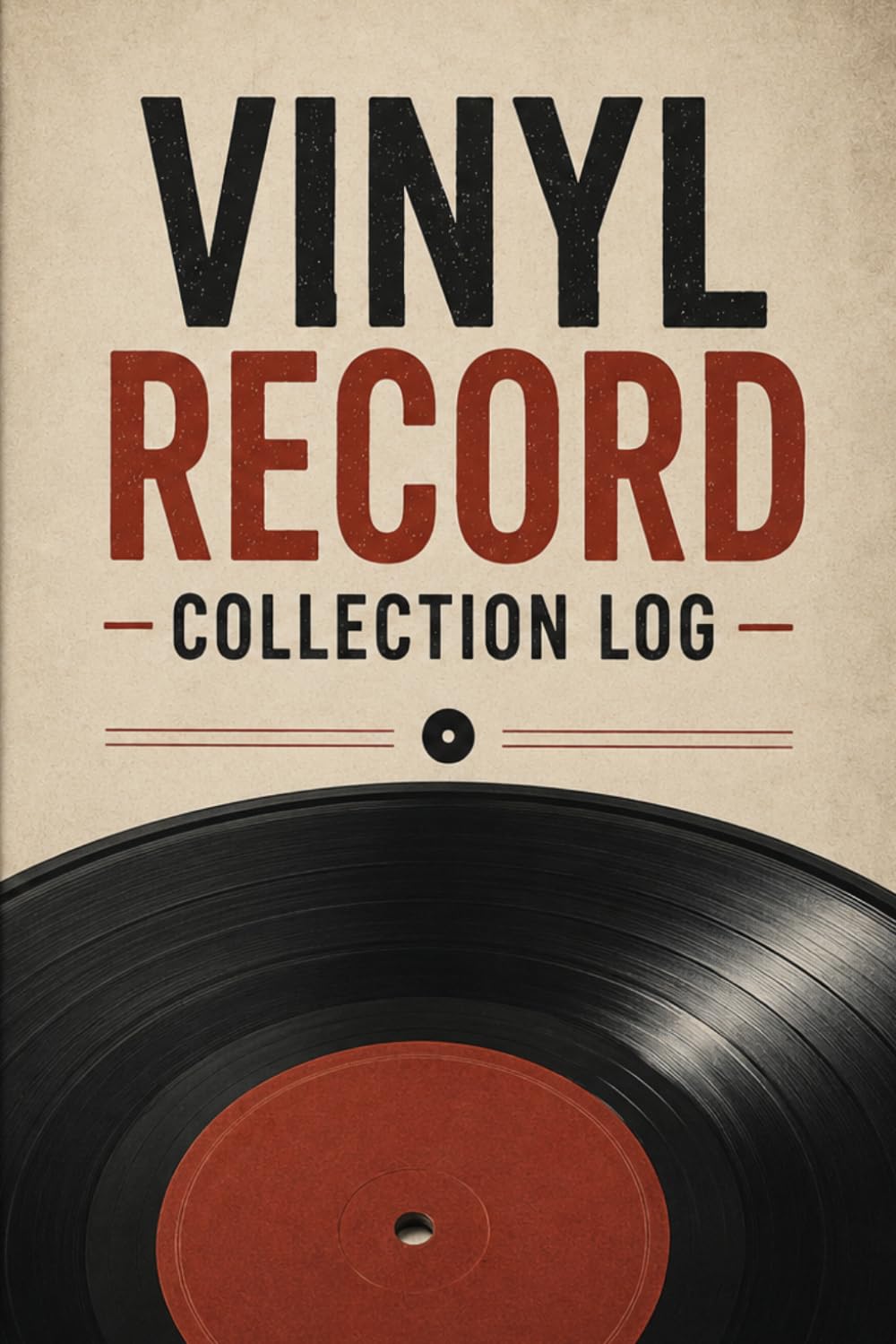 capítulo por capítulo baixar Vinyl Record Collection Log: Complete Tracker for Albums, Pressings, Condition, Sound Notes and Wishlist: 65 Record Entry Pages | Goldmine Grading Guide | Artist Index | Want List | Format Reference