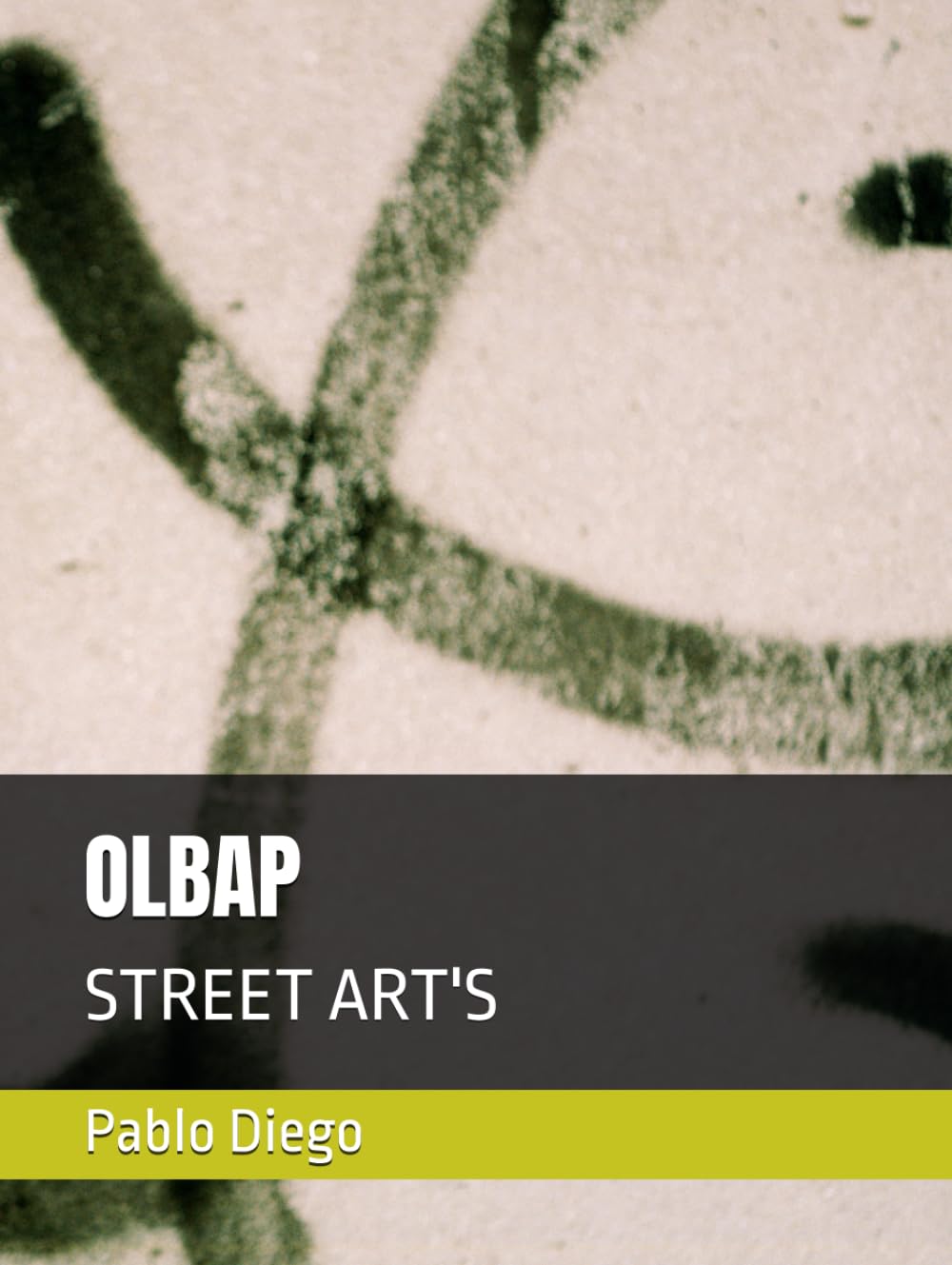 OLBAP: STREET ART'S (Portuguese Edition) baixar livro de graça