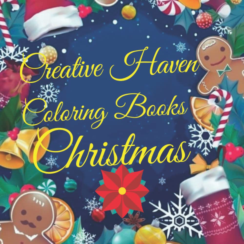 ler totalmente Creative Haven Coloring Books Christmas: Creative Haven Winter Scenes Coloring Book, Coloring Book Featuring Relaxing Christmas, Winter Scenes... Kids, color & frame - Christmas Coloring Book